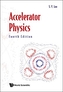Accelerator Physics (Fourth Edition)