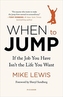 WHEN TO JUMP
