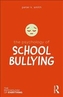 The Psychology of School Bullying