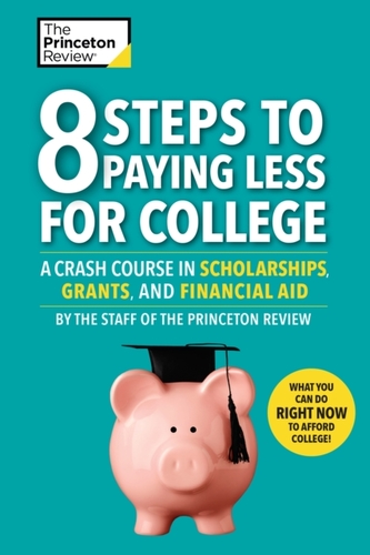 8 Steps To Paying Less For College