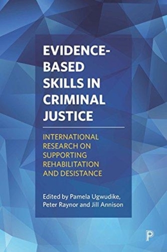 Evidence-based skills in criminal justice