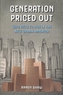 Generation Priced Out