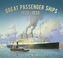 Great Passenger Ships 1920-1930
