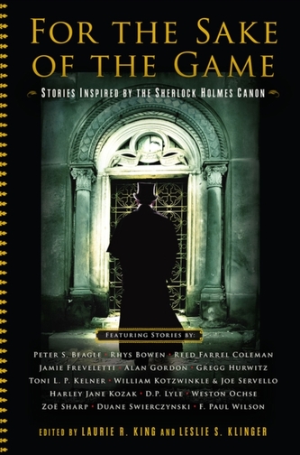 For the Sake of the Game - Stories Inspired by the Sherlock Holmes Canon