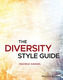 The Diversity Style Guide