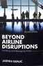 Beyond Airline Disruptions