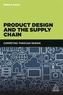 Product Design and the Supply Chain