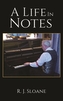 A Life In Notes