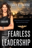Fearless Leadership (Second Edition)