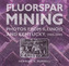 Fluorspar Mining