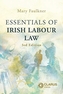 Essentials of Irish Labour Law