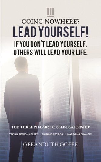 Going Nowhere? Lead Yourself!