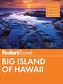 Fodor's Big Island of Hawaii