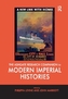 The Ashgate Research Companion to Modern Imperial Histories