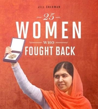 25 Women Who Fought Back