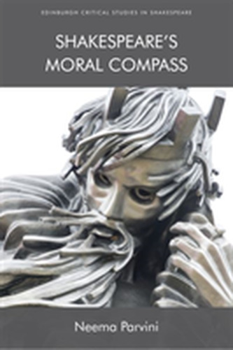 Shakespeare'S Moral Compass