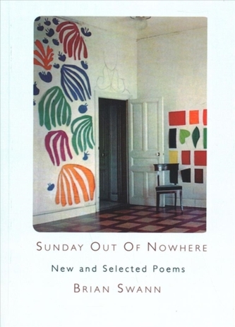 Sunday Out Of Nowhere New and Selected Poems