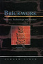 Brickwork: History, Technology and Practice: v.2