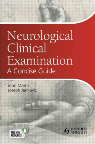 Neurological Clinical Examination