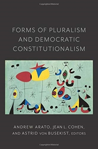 Forms of Pluralism and Democratic Constitutionalism
