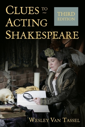 Clues to Acting Shakespeare (Third)