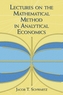Lectures on the Mathematical Method in Analytical Economics