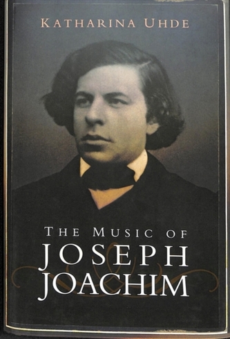The Music of Joseph Joachim