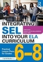 Integrating SEL into Your ELA Curriculum