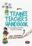 The Trainee Teacher's Handbook