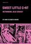 Sweet Little Cunt