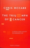 The Triumph of Cancer