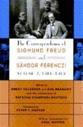 The Correspondence of Sigmund Freud and Sandor Ferenczi, Volume 2: 1914-1919