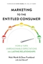 Marketing to the Entitled Consumer