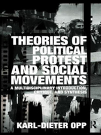Theories of Political Protest and Social Movements