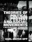 Theories of Political Protest and Social Movements