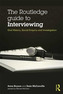 The Routledge Guide to Interviewing