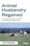 Animal Husbandry Regained