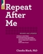 Repeat After Me - Revised and Updated
