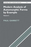 Modern Analysis of Automorphic Forms By Example 2 Hardback Book Set Modern Analysis of Automorphic Forms By Example: Ser