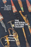 The Material Culture of Failure