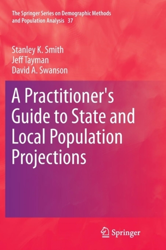 A Practitioner's Guide to State and Local Population Projections