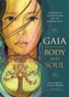 Gaia: Body & Soul