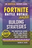 Fortnite Battle Royale Hacks: Building Strategies