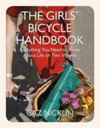 The Girls' Bicycle Handbook