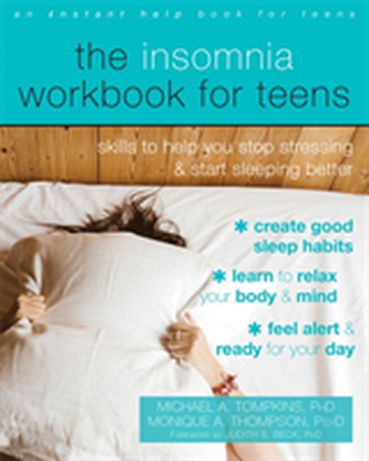 The Insomnia Workbook for Teens