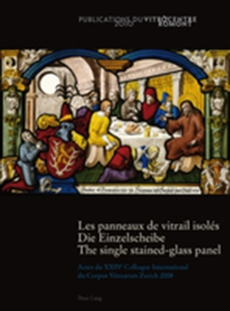 Les panneaux de vitrail isoles- Die Einzelscheibe - The single stained-glass panel