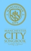 The Manchester City Songbook