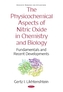 The Physicochemical Aspects of Nitric Oxide in Chemistry and  Biology