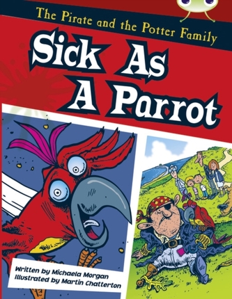 BC Gold B/2B Sick as a Parrot