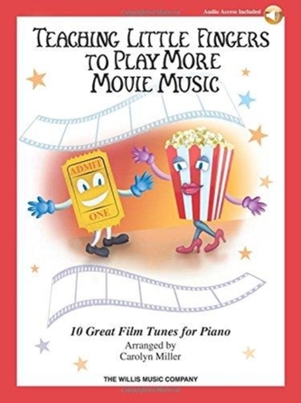 Teaching Little Fingers To Play More Movie Music (Book/Online Audio)